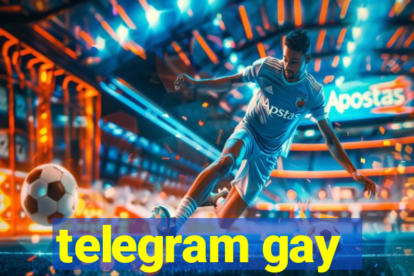 telegram gay